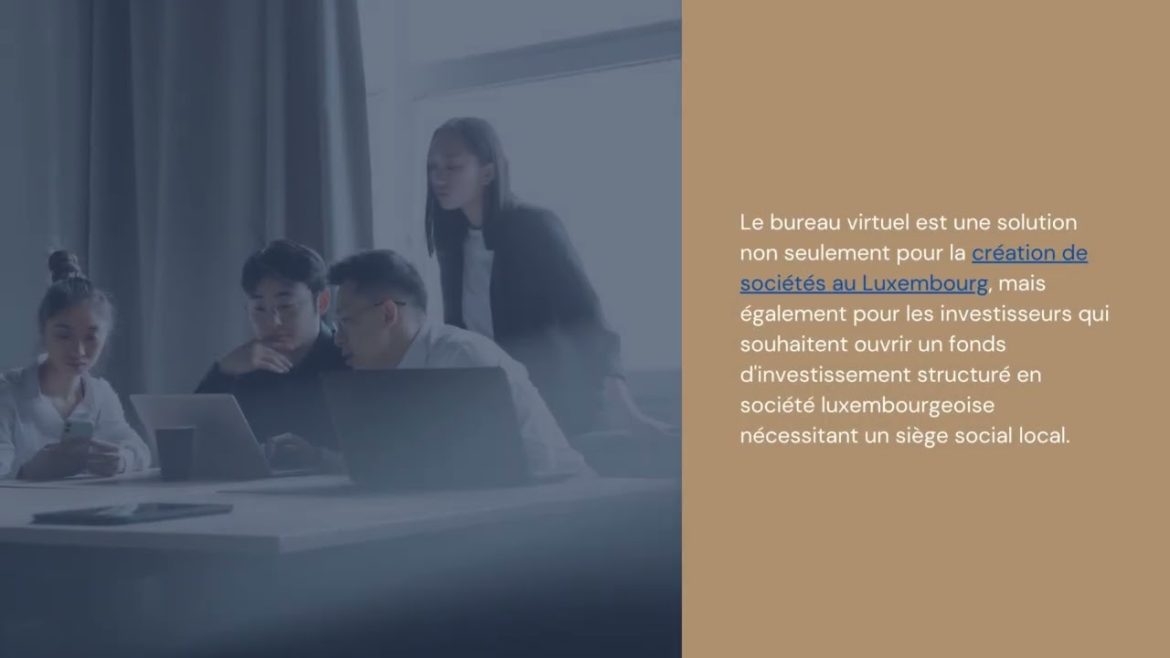Domiciliation au Luxembourg : clés pour sécuriser votre avenir entrepreneurial