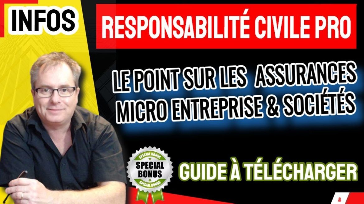 Responsabilité civile professionnelle : les clés d&rsquo;une assurance incontournable pour les micro-entrepreneurs et les sociétés