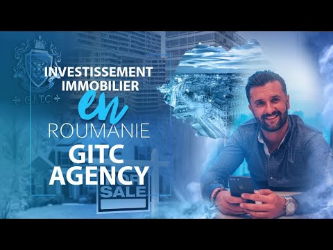 Investir dans l&rsquo;immobilier en Roumanie : découvrez des opportunités prometteuses avec GITC AGENCY