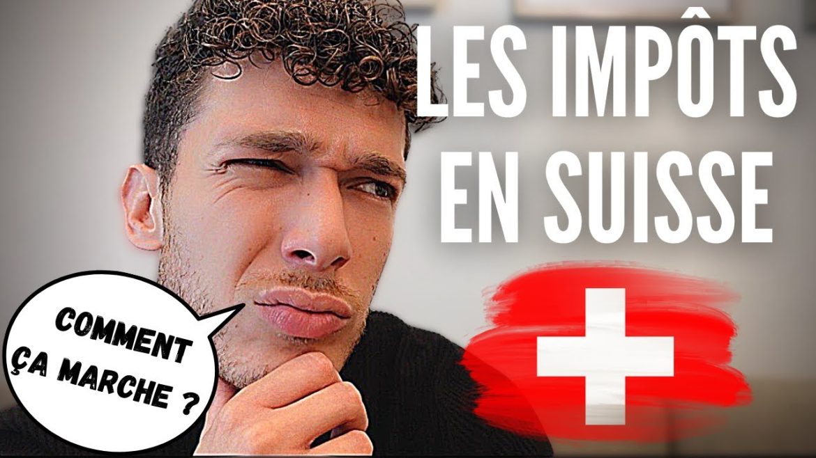 Comprendre l&rsquo;imposition en Suisse : guide essentiel pour les travailleurs expatriés