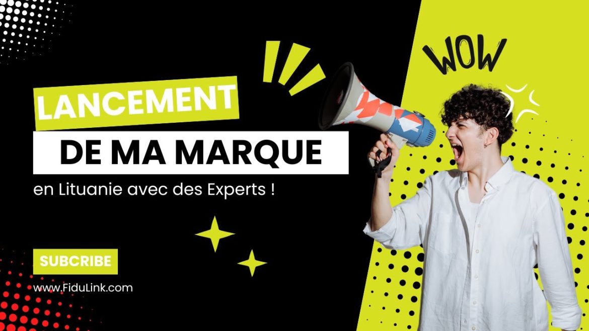 Lancement de ma marque en Lituanie : découvrez les secrets des experts locaux !