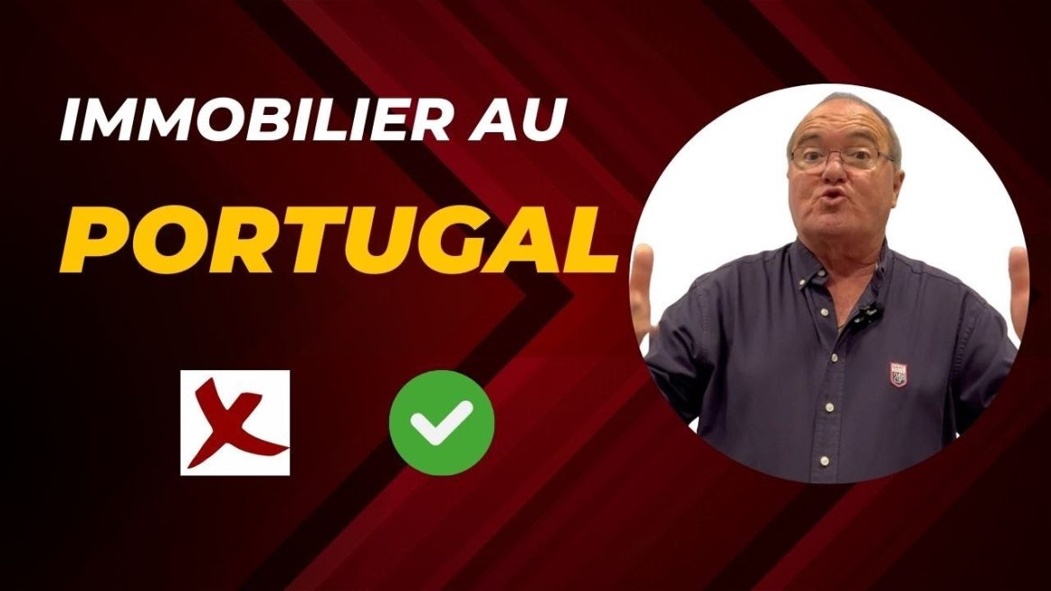 Investir en toute sérénité : le guide ultime pour acheter votre propriété au Portugal