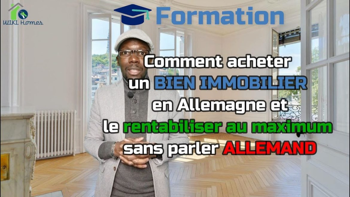 Investir en immobilier en Allemagne : stratégies éprouvées pour un rendement optimal