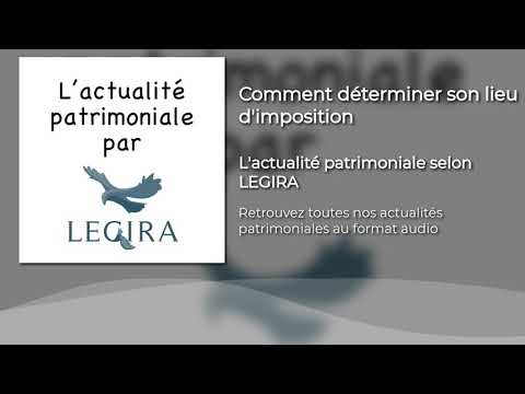 Naviguer dans le labyrinthe fiscal : comprendre votre résidence et votre imposition