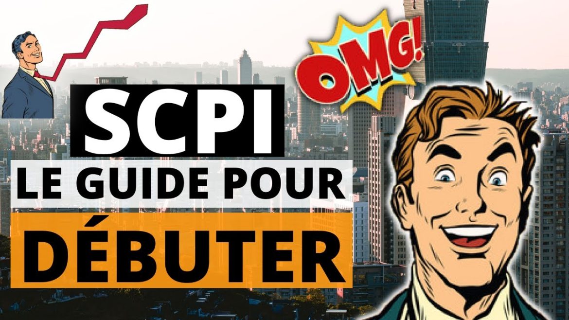 Investissement en SCPI : le guide essentiel pour débuter avec confiance et réussite