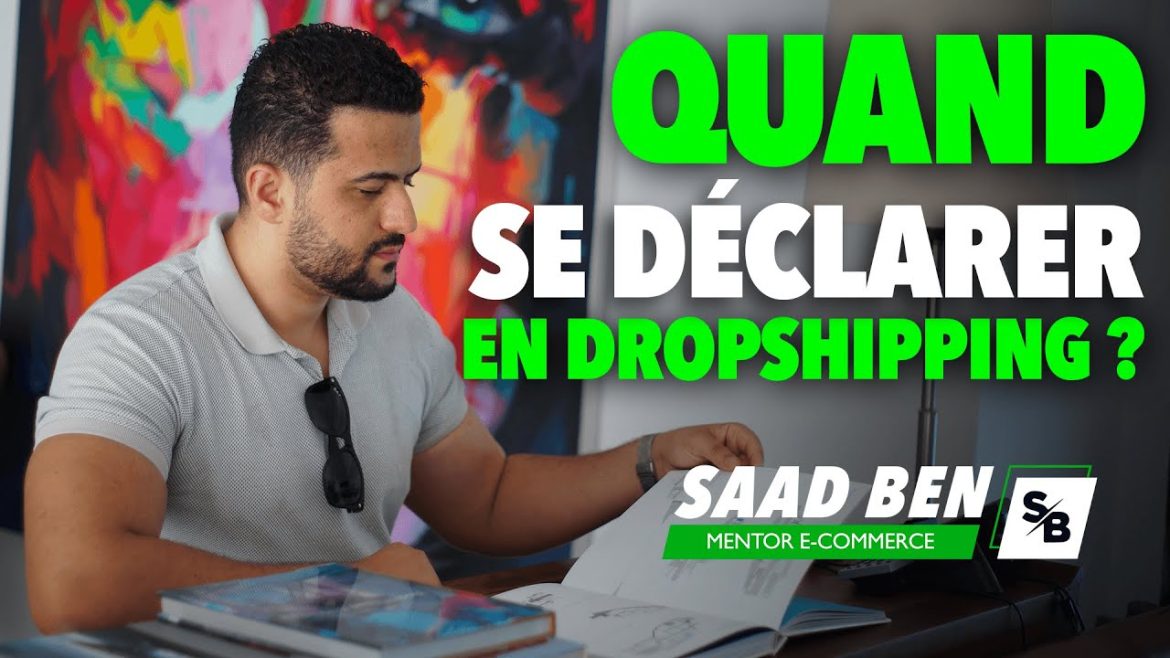 L&rsquo;importance cruciale de la déclaration en dropshipping : conseils pratiques pour débuter en toute légalité