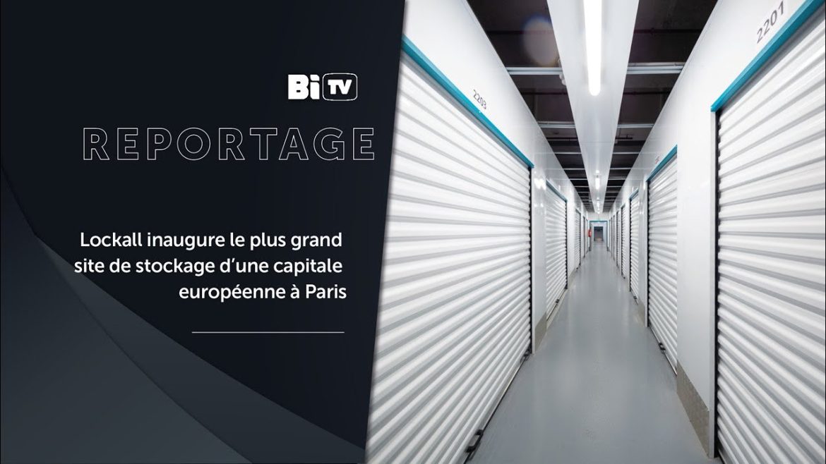 Lockall : un nouvel espace de stockage de 12 000 m2 au cœur de Paris, une opportunité à ne pas manquer