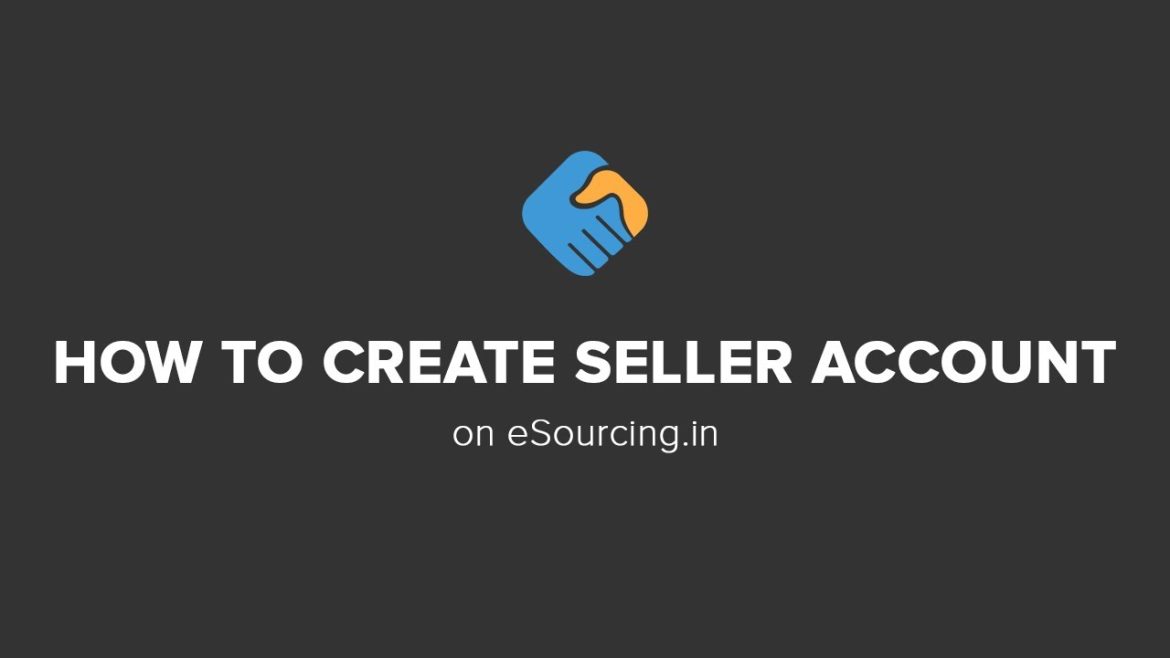 Créez Votre Compte Vendeur : Guide Pratique pour Réussir dans le Monde de l&rsquo;eSourcing
