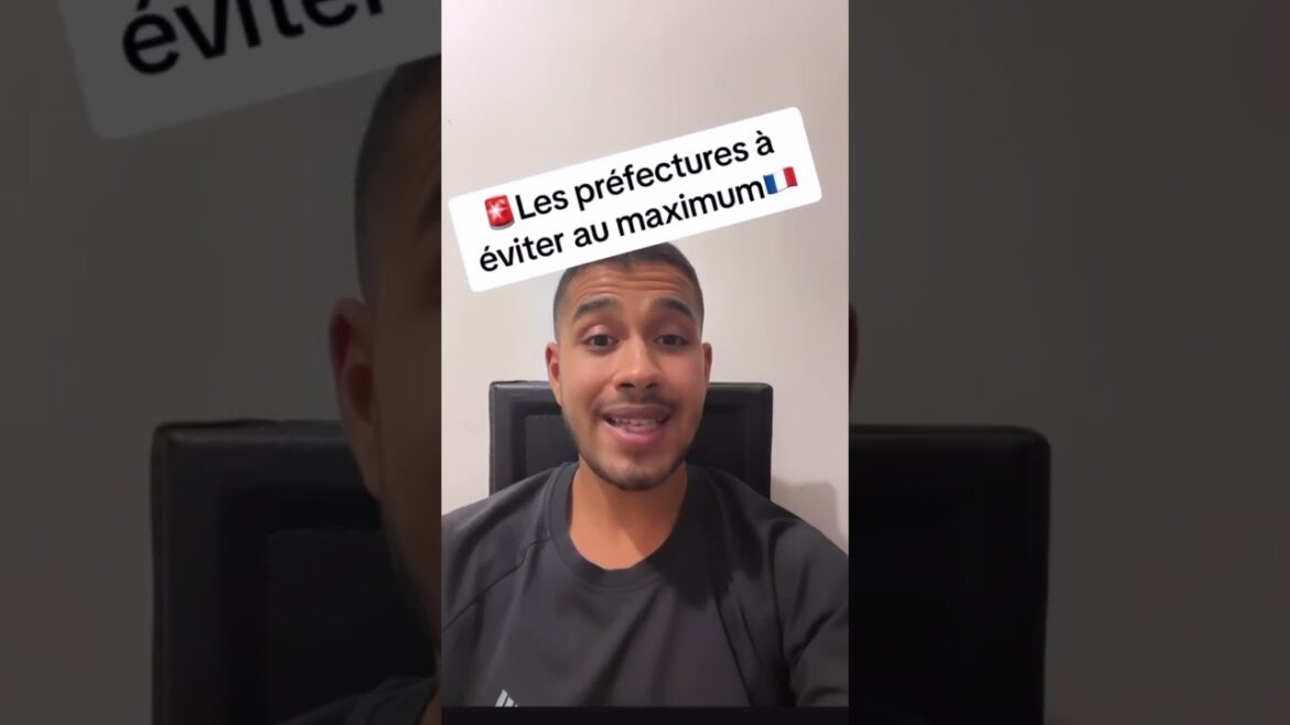 Les préfectures à fuir absolument : découvrez les pièges à éviter en France