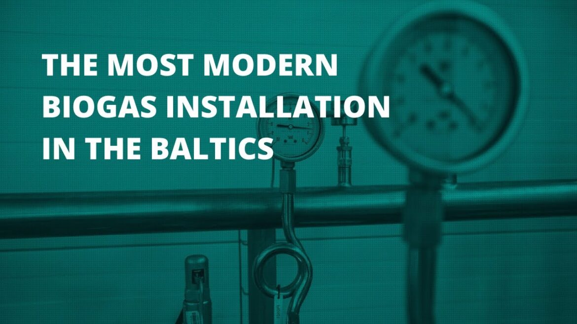 À la découverte des installations de biogaz les plus modernes des pays baltes : un tour d&rsquo;horizon captivant et instructif