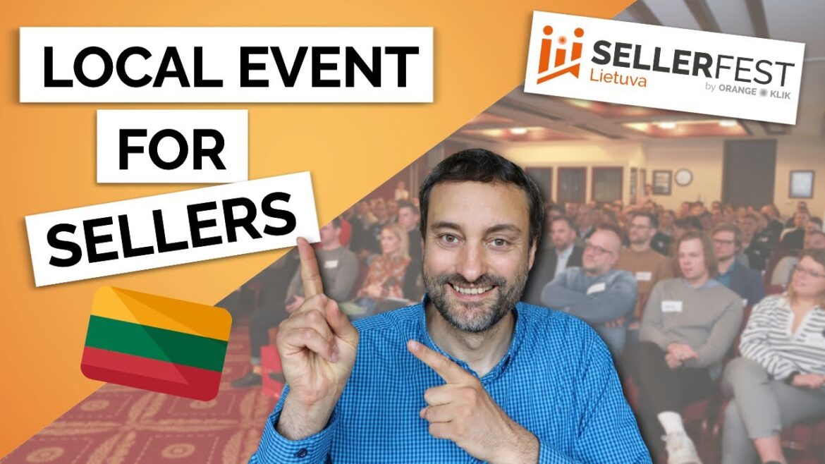 Découvertes incontournables du seller fest Lietuva 2022 : enjeux et opportunités de l&rsquo;Amazon FBA en Lituanie