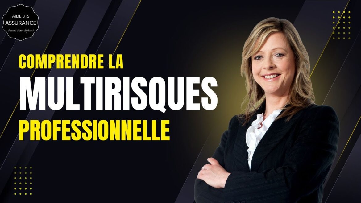 La multirisques professionnelle : décryptage de l&rsquo;assurance pour les entrepreneurs avisés